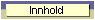 Innhold